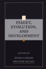 Image for Piaget, evolution, and development : 0