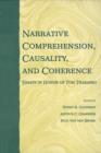 Image for Narrative Comprehension, Causality, and Coherence: Essays in Honor of Tom Trabasso