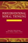 Image for Postconventional Moral Thinking: A Neo-Kohlbergian Approach