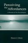 Image for Perceiving the affordances: a portrait of two psychologists