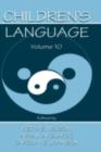 Image for Children&#39;s Language. Volume 10 Developing Narrative and Discourse Competence