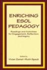 Image for Enriching ESOL pedagogy: readings and activities for engagement, reflection, and inquiry