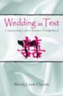 Image for Wedding as Text: Communicating Cultural Identities Through Ritual