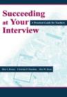Image for Succeeding at Your Interview: A Practical Guide for Teachers