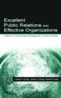 Image for Excellent public relations and effective organizations: a study of communication management in three countries