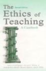 Image for The ethics of teaching: a casebook