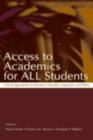 Image for Access to Academics for All Students: Critical Approaches to Inclusive Curriculum, Instruction, and Policy