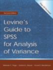Image for Levine&#39;s guide to SPSS for analysis of variance.