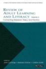 Image for Review of adult learning and literacy.: (Connecting research, policy, and practice :  a project of the National Center for the Study of Adult Learning and Literacy)