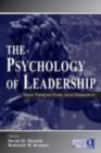 Image for The Psychology of Leadership: Some New Approaches