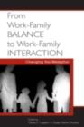 Image for From work-family balance to work-family interaction: changing the metaphor