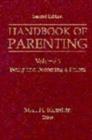 Image for Handbook of parenting.: (Being and becoming a parent)