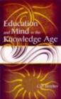 Image for Education and mind in the knowledge age