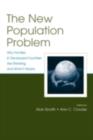 Image for The New Population Problem: Why Families in Developed Countries Are Shrinking and What It Means
