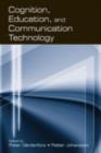 Image for Cognition, education, and communication technology