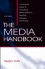 Image for The media handbook: a complete guide to advertising media selection, planning research, and buying