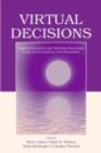 Image for Virtual decisions: digital simulations for teaching reasoning in the social sciences and humanities