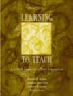 Image for Learning to teach: a critical approach to field experiences