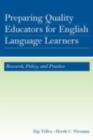 Image for Preparing Quality Educators for English Language Learners: Research, Policies and Practices