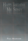 Image for Happy Birthday Mr. Sidney