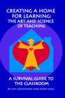 Image for Creating a Home for Learning : The Art