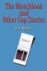 Image for The Matchbook and Other Cop Stories