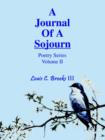 Image for A Journal of a Sojourn : Poetry Series : v. II