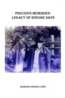 Image for Precious Memories - Legacy of Bygone Days