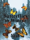 Image for Butterflies in Winter.