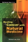 Image for Beating Cancer with Natural Medicine