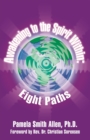 Image for Awakening to the Spirit Within: Eight Paths