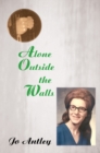 Image for Alone Outside the Walls
