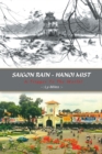 Image for Saigon Rain - Hanoi Mist: A Trigger to the World!