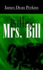 Image for Bitter Mrs. Bill