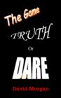 Image for Truth or Dare: the Game