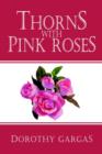 Image for Thorns with Pink Roses