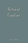 Image for Rationed Freedoms