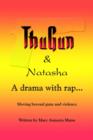 Image for Thugun and Natasha: A Drama with Rap
