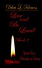 Image for Love and be Loved - Book 2: Spiritual Passion, Relationships, and Intimacy