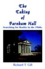 Image for The Taking of Farnham Hall: Searching for Reality in the 1960s.