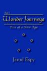Image for Wonder Journeys Part I: Rise of a New Age