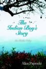 Image for The Indian Boy&#39;s Story: the Hidden Valley