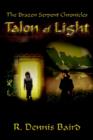 Image for The Brazen Serpent Chronicles: Talon of Light : Talon of Light