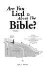 Image for Are You Lied to about the Bible: Volume 1