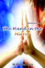 Image for The Hand in the Mirror: Mindfusion Book 1