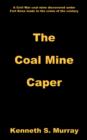 Image for The Coal Mine Caper