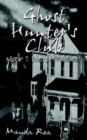 Image for Ghost Hunter&#39;s Club: Case 1: Elizabeth Sullivan