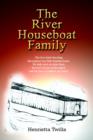 Image for The River Houseboat Family