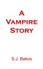 Image for A Vampire Story