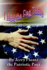 Image for I Held the Flag Today: Words of Patriotism